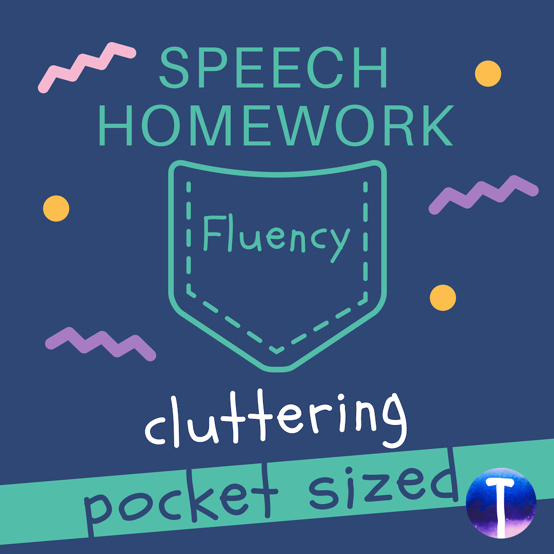Cluttering Pocket Sized Speech Homework