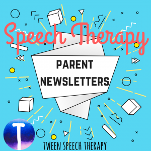 Speech parent newsletters