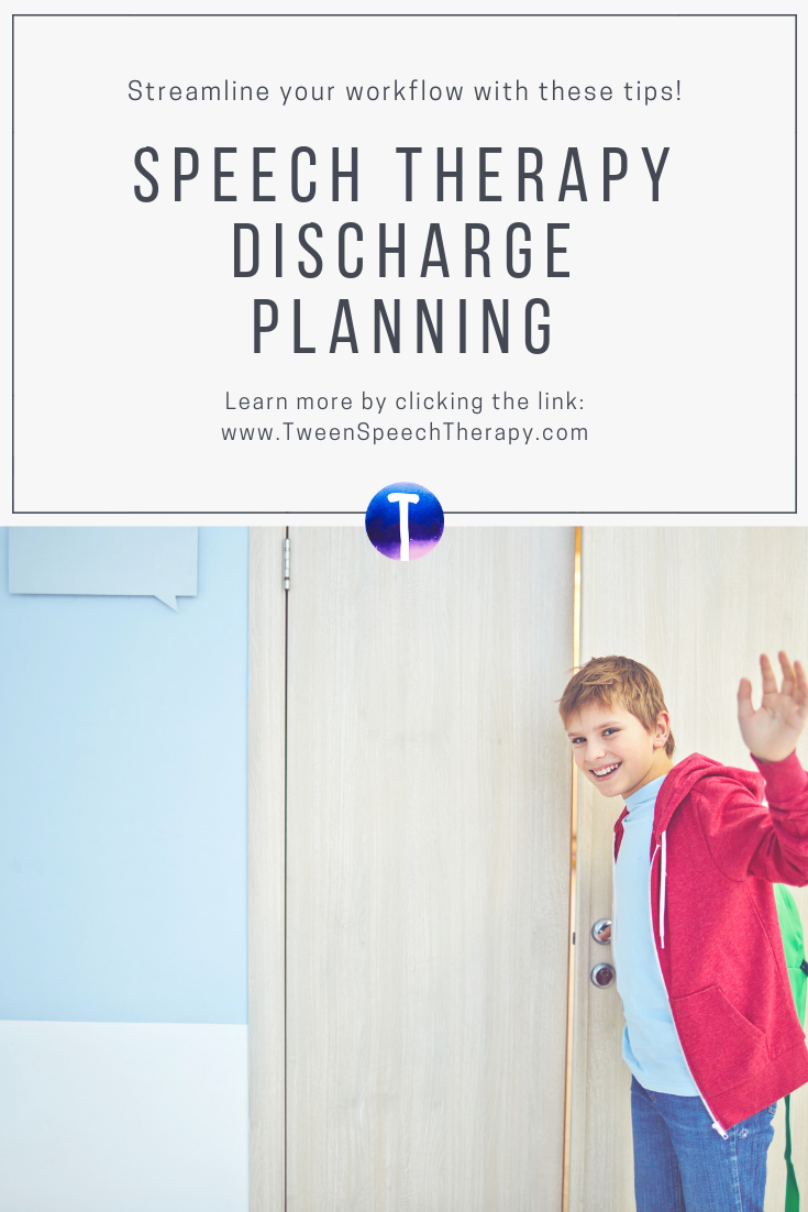 Speech Therapy Discharge Planning