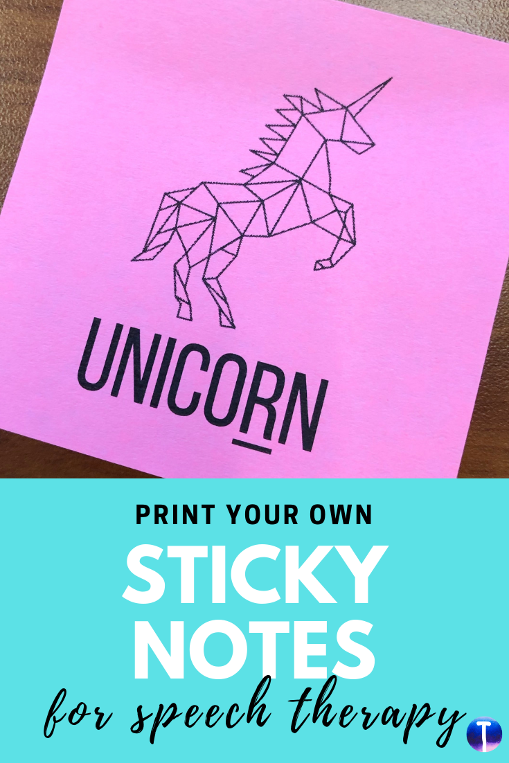 Print Your Own Sticky Notes for Speech Therapy